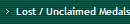 Lost / Unclaimed Medals